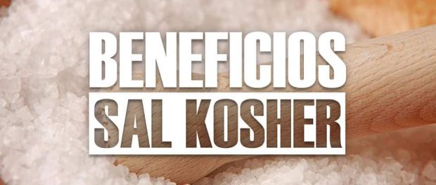 Beneficios de la sal kosher